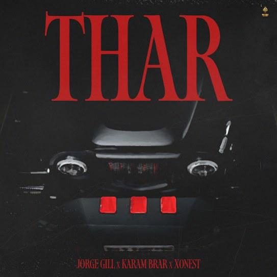 Thar Jorge Gill Mp3 Song Download Djjohal